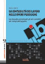 La contabilità dei lavori nelle opere pubbliche