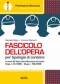 Fascicolo dell'opera per tipologie di cantiere