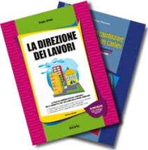 La direzione dei Lavori + Formulario del coordinatore per la sicurezza nei cantieri