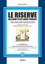 Le riserve nell'ambito dei lavori pubblici