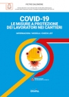 COVID-19. Le misure a protezione dei lavoratori nei cantieri