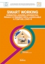 COVID-19. SMART WORKING. Normativa, accordo, privacy e strumenti per il lavoro agile ai tempi del COVID-19