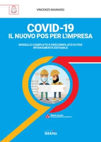 COVID-19. Il Nuovo POS per l impresa. Modello completo e precompilato di POS interamente editabile