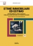 Stime Immobiliari ed estimo