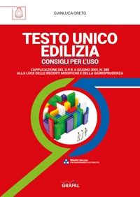 Testo Unico Edilizia: consigli per l uso