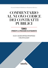 Commentario al nuovo codice dei contratti pubblici - Tomo I