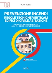 [ebook] RTV Edifici di civile abitazione. Regole tecniche verticali: Prevenzione Incendi