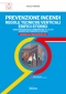 [ebook] RTV Edifici Storici. Regole tecniche verticali edifici storici: Prevenzione Incendi