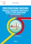 [ebook] RTV Strutture sanitarie. Regole tecniche verticali strutture sanitarie: Prevenzione Incendi