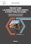 Progettare la durabilita negli edifici a struttura di legno