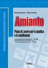 Amianto. Piano di Lavoro per la bonifica e lo smaltimento