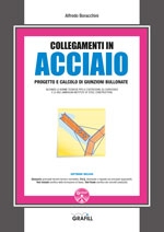 Collegamenti Acciaio: Progetto e calcolo di giunzioni bullonate