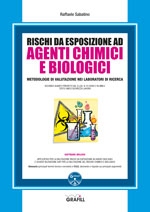 Rischi da esposizione ad agenti chimici e biologici