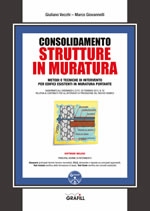 Consolidamento strutture in muratura. Metodi e tecniche di intervento per edifici esistenti in muratura portante