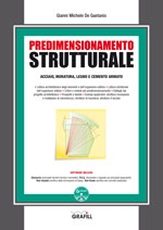 Predimensionamento strutturale: acciaio, muratura, legno e C.A.