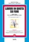 Lavori in quota su funi