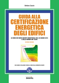 Nuova Guida alla Certificazione energetica degli edifici