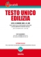 Edilizia: Nuovo Testo unico delle disposizioni legislative e regolamentari in materia edilizia