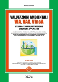 VIA, VAS, VIncA. Valutazioni Ambientali 