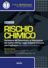 RISCHIO CHIMICO - redazione del documento di valutazione del rischio chimico negli ambienti di lavoro