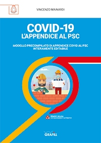 COVID-19. Appendice al PSC, il Protocollo Anticontagio