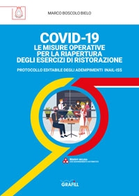 COVID-19. Le misure operative per la riapertura degli esercizi di ristorazione