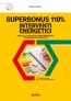 SuperBonus 110%. Interventi energetici