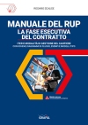 Manuale del RUP. La fase esecutiva del contratto