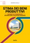 [ebook] Stima dei beni produttivi secondo gli standard IVS