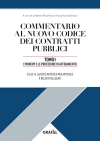 Commentario al nuovo codice dei contratti pubblici - Tomo I