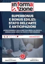 Superbonus e bonus edilizi: stato dell arte e anticipazioni [corso registrato] 